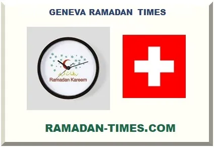 GENEVA RAMADAN TIMETABLE 2026 