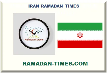 IRAN RAMADAN TIMETABLE 2026