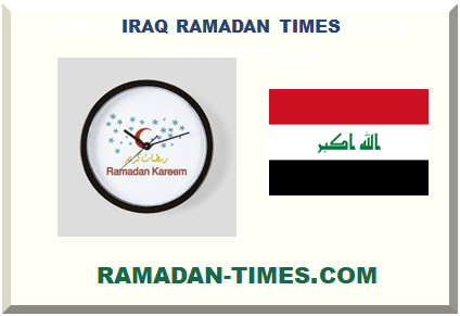 IRAQ RAMADAN TIMES 2023 