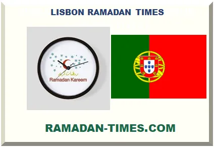 LISBON RAMADAN TIMETABLE 2026 