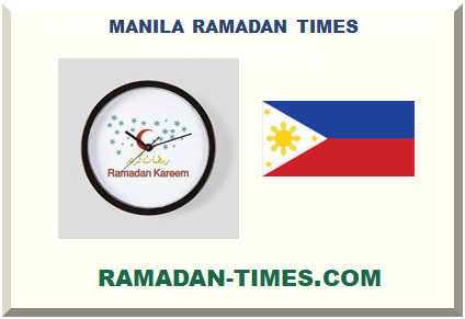 MANILA PHILIPPINES RAMADAN TIMES 2024 