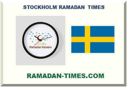 STOCKHOLM RAMADAN TIMES 2024 