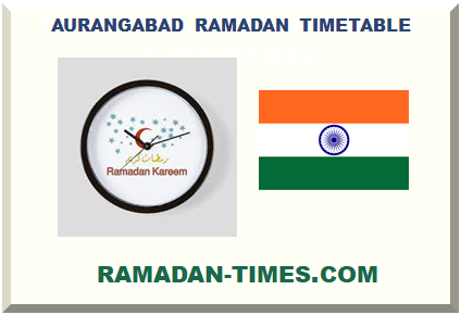 AURANGABAD RAMADAN TIMETABLE 2025 