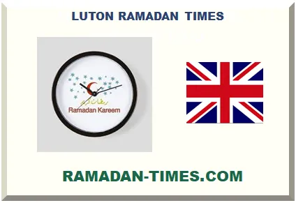 LUTON RAMADAN TIMETABLE 2026 