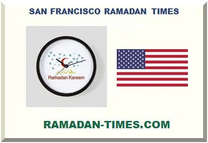 SAN FRANCISCO RAMADAN TIMETABLE 2026 